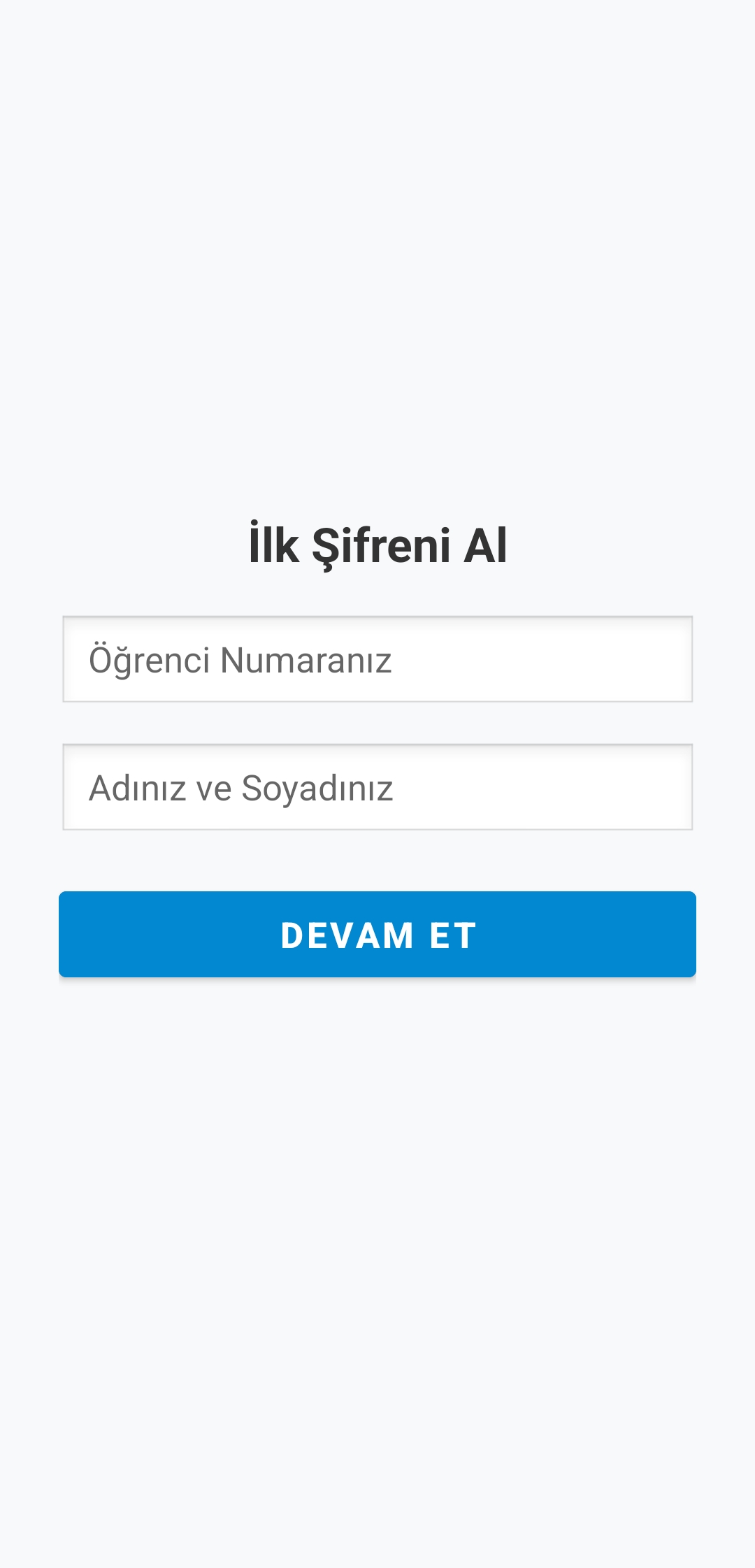 İlk Şifre Alma Ekranı